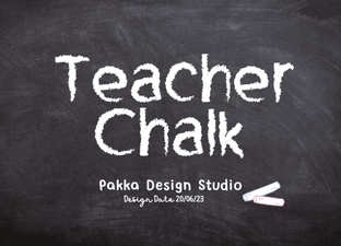 Designing with a Classic Teacher Chalk Font
